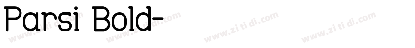 Parsi Bold字体转换